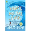 KNYGA Charles Higson Worst. Holiday. Ever.