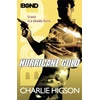 KNYGA Charles Higson Young Bond: Hurricane Gold