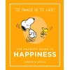 KNYGA Charles M Schulz The Peanuts Guide to Happiness