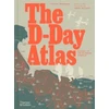 KNYGA Charles Messenger D-Day Atlas, Anatomy of the Normandy Campaign