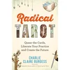 KNYGA Charlie Claire Burgess Radical Tarot, Queer the Cards, Liberate Your Practice and Create the Future