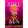 KNYGA Charlie N Holmberg Still the Sun