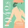 KNYGA Charlotte Fiell 1940s Fashion: The Definitive Sourcebook
