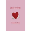 KNYGA Charlotte M Pearl after-words
