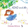 KNYGA Chelsea Dicicco ADHD and Me