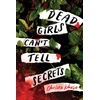 KNYGA Chelsea Ichaso Dead Girls Can't Tell Secrets