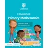 KNYGA Cherri Moseley Cambridge Primary Mathematics Learner's Book 1 with Digital Access (1 Year)