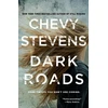 KNYGA Chevy Stevens Dark Roads