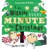 KNYGA Lauren Child I am Wishing Every Minute for Christmas