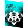 KNYGA China Mieville City &amp; The City