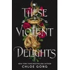 KNYGA Chloe Gong These Violent Delights