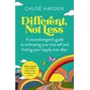 KNYGA Chloe Hayden Different, Not Less, A neurodivergent's guide to embracing your true self and finding your happily ever after