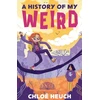 KNYGA Chloe Heuch History of my Weird