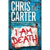 KNYGA Chris Carter I Am Death, The UNMISSABLE thriller from the Sunday Times bestselling author