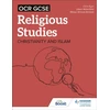 KNYGA Chris Eyre OCR GCSE Religious Studies: Christianity, Islam and Religion, Philosophy and Ethics in the Modern World from a Christian Perspective