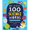 KNYGA Chris Ferrie My First 100 Science Words