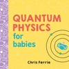 KNYGA Chris Ferrie Quantum Physics for Babies