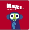 KNYGA Chris Haughton Haughton Chris Maybe...: A laugh-out-loud tale of mischievous little monkeys from the winner of the Oscar’s Book Prize