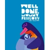 KNYGA Chris Haughton Haughton Chris Well Done, Mummy Penguin: A cosy celebration of mummies and penguin parenting, perfect for kids aged 3-5
