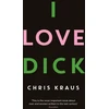 KNYGA Chris Kraus Kraus Chris I Love Dick