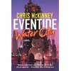 KNYGA Chris Mckinney Eventide, Vanduo City