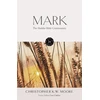 KNYGA Chris Moore Hodder Bible Commentary: Mark