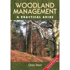 KNYGA Chris Starr Woodland Management, A Practical Guide - Second Edition