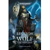 KNYGA Chris Wraight Legends of the Wolf: The Omnibus