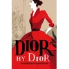 KNYGA Christian Dior Dior by Dior