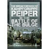 KNYGA Christian Dujardin Breakthrough of Kampfgruppe Peiper in the Battle of the Bulge