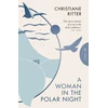 KNYGA Christiane Ritter Woman in the Polar Night