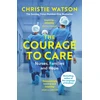 KNYGA Christie Watson Courage to Care