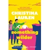 KNYGA Christina Lauren Something Wilder