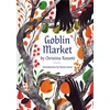 KNYGA Christina Rossetti Goblin Market, An Illustrated Poem