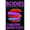 KNYGA Christine Anne Foley Bodies, The 'It Girl' Book of the Year