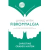 KNYGA Christine Craggs Hinton Living with Fibromyalgia
