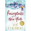 KNYGA Christmas in New York, The festive, feel-good read from NUMBER ONE BESTSELLER Zoe Folbigg