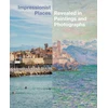 KNYGA Christoph Irrgang Impressionist Places, Revealed in Paintings and Photographs