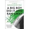 KNYGA Christopher Brookmyre Big Boy Did It And Ran Away
