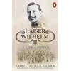 KNYGA Christopher Clark Kaiser Wilhelm II