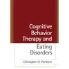 KNYGA Christopher G Fairburn Cognitive Behavior Therapy and Eating Disorders