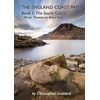 KNYGA Christopher Goddard England Coast Path - Book 1: The South Coast