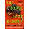 KNYGA Christopher Golden House of Last Resort