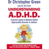 KNYGA Christopher Green Understanding Attention Deficit Disorder