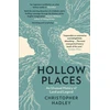 KNYGA Christopher Hadley Hollow Places