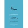 KNYGA Christopher Hill Liberty against the Law