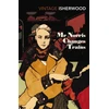 KNYGA Christopher Isherwood Mr Norris Changes Trains