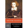 KNYGA Christopher Marlowe Doctor Faustus, A Norton Critical Edition