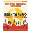 KNYGA Christopher Mcdougall Born to Run 2: The Ultimate Training Guide