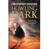 KNYGA Christopher Ruocchio Ruocchio Christopher Howling Dark: Book Two